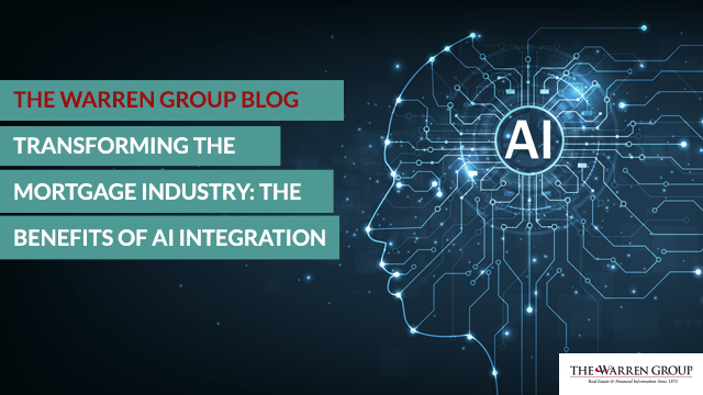Transforming the Mortgage Industry: The Benefits of AI Integration