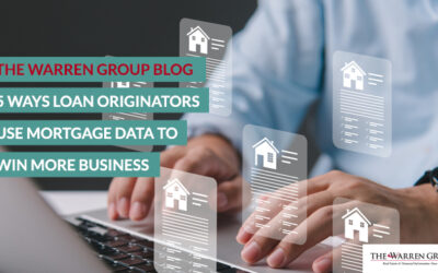 5 Ways Loan Originators Use Mortgage Data to Win More Business